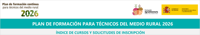   PLAN DE FORMACIÓN PARA TÉCNICOS DEL MEDIO RURAL 2026 (Ministerio de Agricultura)